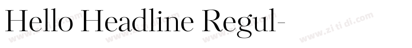 Hello Headline Regul字体转换